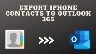 export iPhone contacts to outlook 365